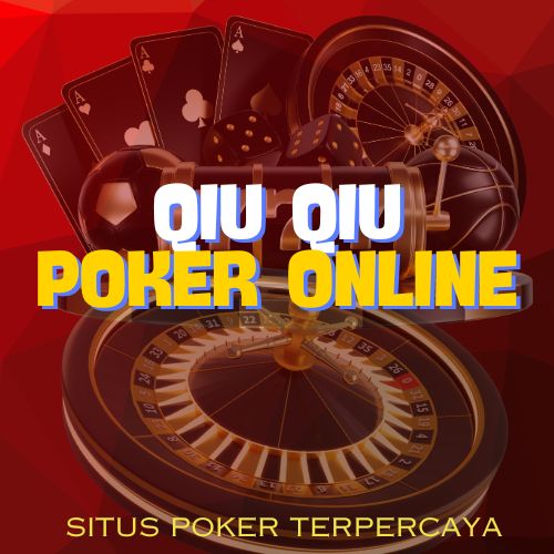 { Qiu Qiu } Situs Judi PKV Games QQ Slot 99 Online Terpercaya